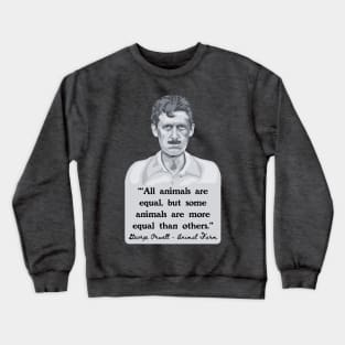 George Orwell Portrait and Quote Crewneck Sweatshirt